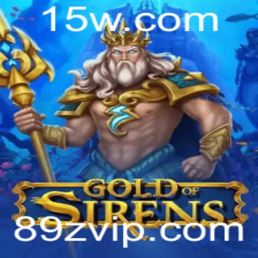 Explorando o Universo de GoldofSirens: Um Mergulho no Mundo de Aventuras Fantásticas
